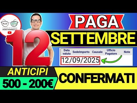 Inps PAGAMENTI 12 SETTEMBRE ➜ ANTICIPO DATE ASSEGNO DI INCLUSIONE ASSEGNO UNICO NASPI 730 BONUS 200€