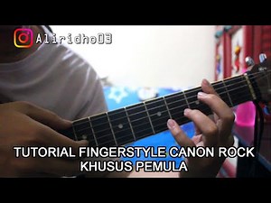 Tutorial Gitar Fingerstyle Canon Rock