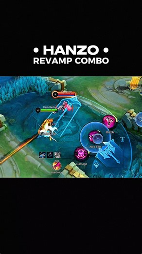 Tutorial Combo Revamp Hanzo Mlbb