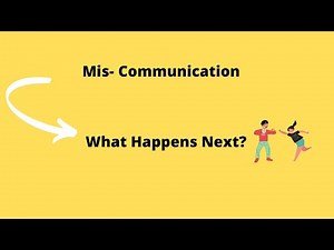 Miscommunication at Workplace- Aftermath