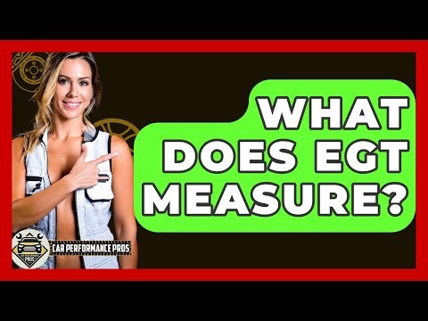 What Does EGT Measure? - Car Performance Pros
