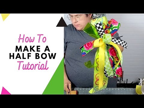 How To Do A Half Bow on the EZ Bow Maker