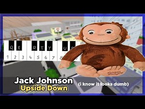 Jack Johnson - "Upside Down" - Piano Cover (Jujutsu Shenanigans)