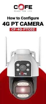 COFE CF-4G-PTC02 6MP 4G PT Camera Setup Guide | 4G SIM Security Camera Configuration. #cofecamera