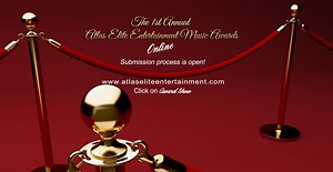 The Atlas Elite Entertainment Online Music Awards is now open for submissions!