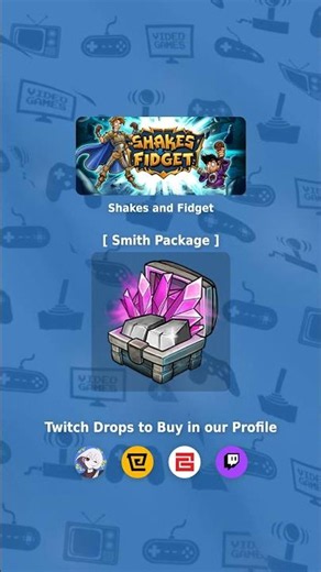 🎲 Twitch Drops Shakes and Fidget S&F Drops 1/2