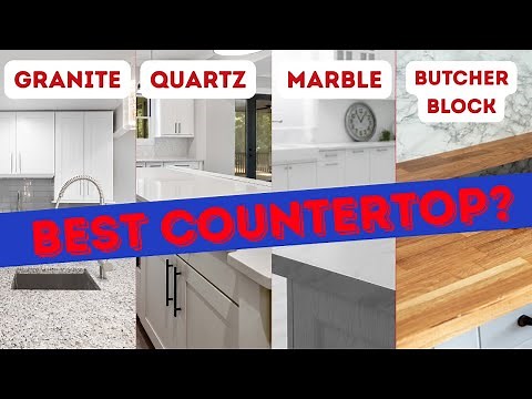 Battle of the Countertops: Granite vs Quartz vs Marble vs Butcher Block