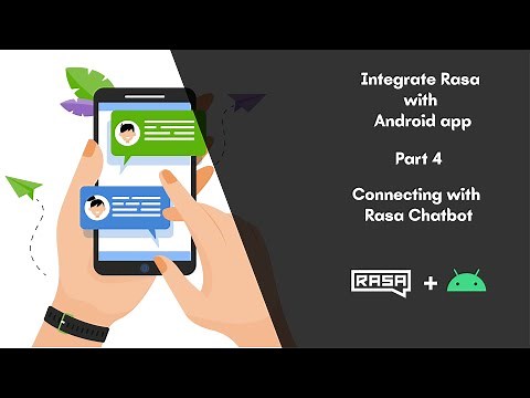 Connecting Rasa Chatbot with App | Part 4 | Integrating Rasa Chatbot with Android app [OLD]