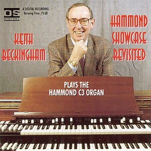 Keith Beckingham - Hammond Showcase Revisited