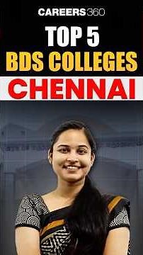 Top 5 BDS Colleges in Chennai 2025 #neet2025 #BDSColleges