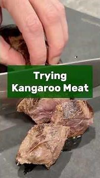 Trying Kangaroo Meat
