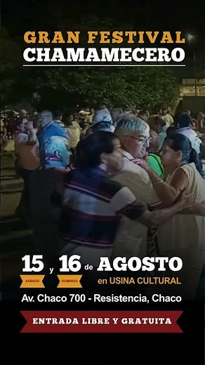 FESTIVAL CHAMAMECERO | CONJUNTO SAN FERNANDO | RESISTENCIA, CHACO | AGOSTO 2026