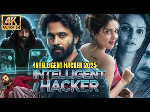 Intelligent Hacker - South Movie Hindi Dubbed | Unni Mukundan, Mahima Nambiar | 2025 Hacking Movie