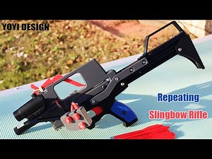 Repeating Slingbow Rifle | I improved the ancient repeating crossbow to a modern slingbow rifle
