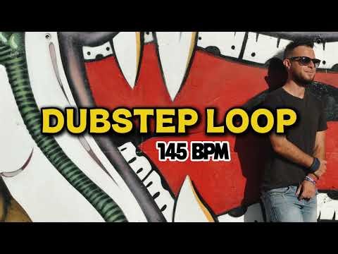 DUBSTEP LOOP | PLAY A LONG - 145bpm