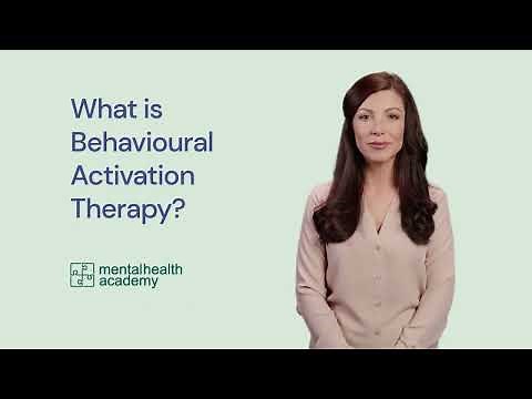 What is Behavioural Activation Therapy?
