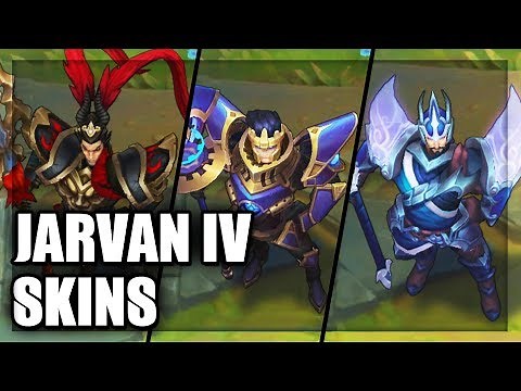 All Jarvan IV Skins Spotlight (League of Legends)