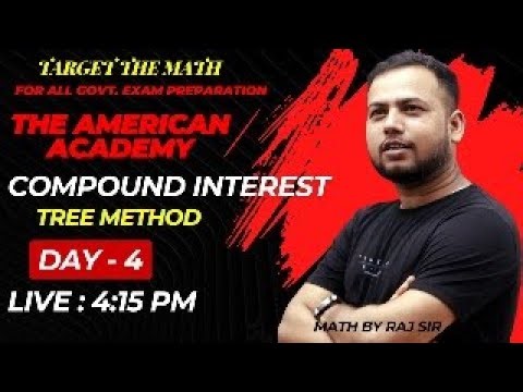 #Compound Interest | Tree Method | Mathematics for all Govt. Exam | Day - 4