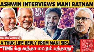 40K views · 1.2K reactions | The Wow Fanboy Moment! - Ashwin Interviews Mani Sir for the 1'st time! Navarasa & Ponniyin Selvan | Behindwoods | Facebook