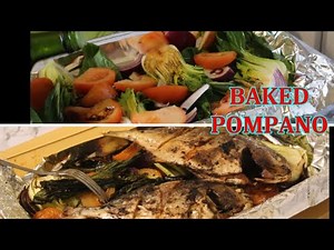 Baked Pompano/Delicious Recipe
