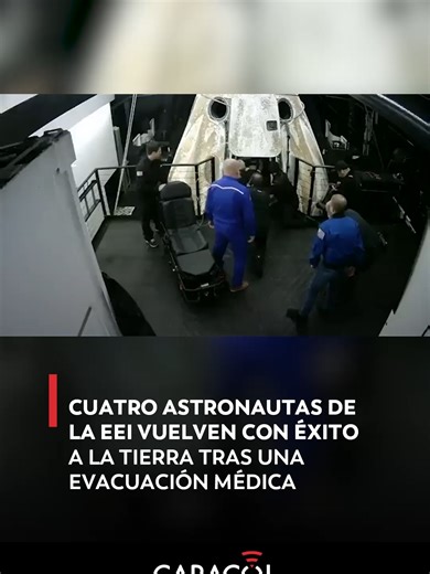 #Internacional | Cuatro tripulantes de la Estación Espacial Internacional (EEI) aterrizaron con éxito en el océano Pacífico después de que el problema médico de uno de ellos obligara a acortar la misión. La agencia espacial estadounidense (NASA) no quiso revelar qué miembro de la tripulación sufre un problema de salud ni dar detalles, pero subrayó que el regreso a la Tierra no constituye una situación de emergencia. Se trata de la primera vez que se realiza una evacuación médica desde la EEI, un