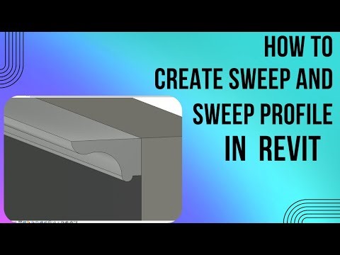 How to Create and Modify Sweeps in Revit: Beginner’s Guide