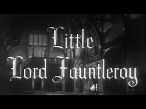 Little Lord Fauntleroy (1936) [Drama] [Family]
