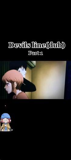 Like and comment for part 2 pls🤗#devilsline#devilslineanime#anime #fyp
