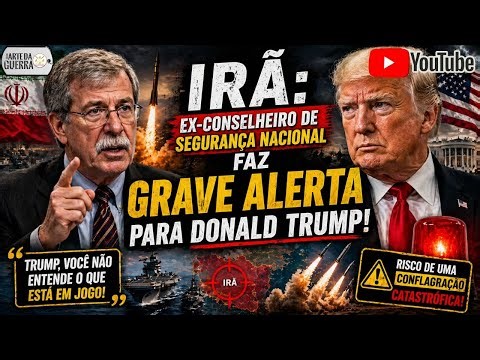 Irã: ex-Conselheiro de Segurança Nacional faz Grave Alerta para Donald Trump!