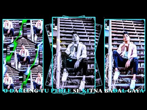 O DERLING TU PEHLE SE KITNA BADAL GAYA XML FILE ALIGHT MOTION VIDEO EDITING TREND NEW XML FILE ❤️