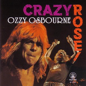 Ozzy Osbourne - Crazy Rose