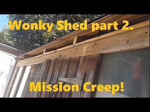 Straightening my wonky shed part 2. Mission creep! Leaning shed fix. Roof fix.