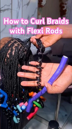 How to Curl Braids with Flexi Rods #flexirods #howtocurlbraids #hairtutorial #braidstutorial
