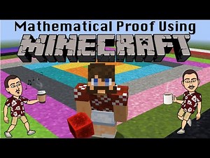 Mathematical Proof Using Minecraft