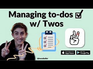 How to Manage To-dos with Twos ✌️✅