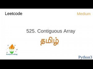 525 Contiguous Array | Tamil | Easy | python3 | Leetcode | தமிழ் #leetcode #python #coding