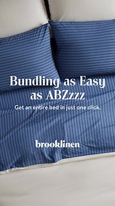 Want the best in bed? We make it easy. Get an entire bed in just one click. Plus a built-in discount to boot. | Brooklinen