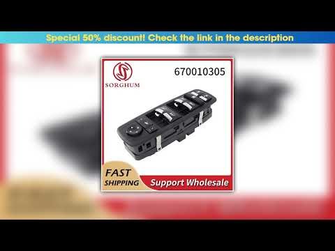Flash Sale Sorghum 670010305 Driver Master Electric Power Window Control Switch Button With Panel F