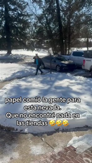 La gente papel comió para esta nevada porque no encontré papel en las tiendas #humor #pichingo #marciavilleda1987 #escasesdepapel #paratiiiiiiiiiiiiiiiiiiiiiiiiiiiiiiiiii @Em @el_tigre_16511 @marciavilleda1987