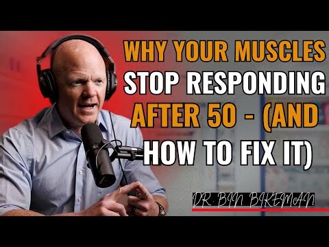 Why Your Muscles Stop Responding After 50 (and How to Fix It) [DR .BEN BIKEMAN ]