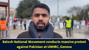 Baloch National Movement conducts massive protest against Pakistan at UNHRC, Geneva