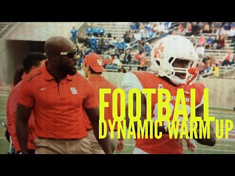 Football Dynamic Warm-Up (Pregame Or Pre-Practice) Coach Lyonel Anderson