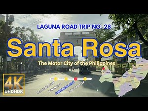 Laguna Road Trip No. 28 SANTA ROSA | The Motor City of the Philippines | CALABARZON Driving Tour 4K