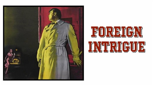 Foreign Intrigue - Movie - Where To Watch