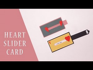 Heart Slider Card Tutorial
