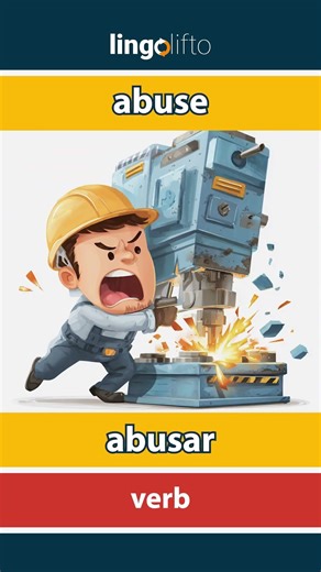 🇬🇧🇪🇸 abuse - abusar : learn English : aprendamos inglés : vocabulary builder