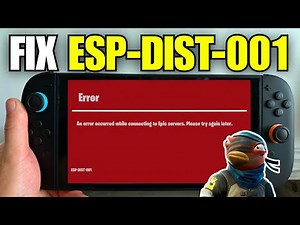 How To Fix Fortnite Error ESP-DIST-001 on Nintendo Switch