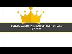Consolidated Statement of Profit or Loss (Part1)