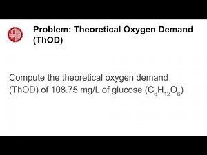 Calculating the Theoretical Oxygen Demand (ThOD) of Glucose