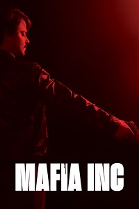 Mafia Inc. (Film, 2019) — CinéSérie